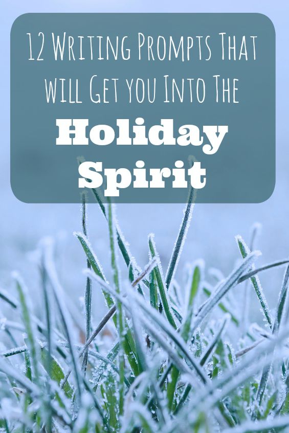 Holiday Spirit Themed Writing Prompts Pinterest